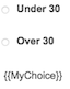 Figure shows how to show the value assigned when a radio button is clicked.