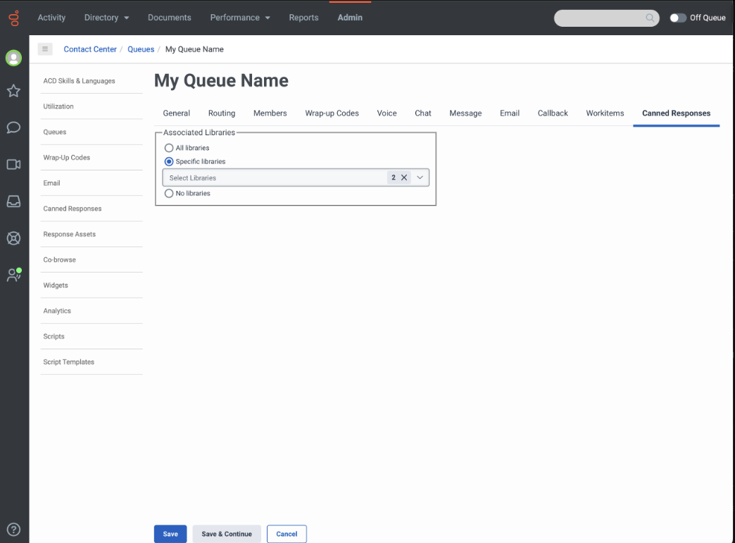 Queue Segmentation for Canned Responses Genesys Cloud Resource Center