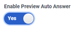 Set this toggle to Yes to allow preview calls to be answered automatically.