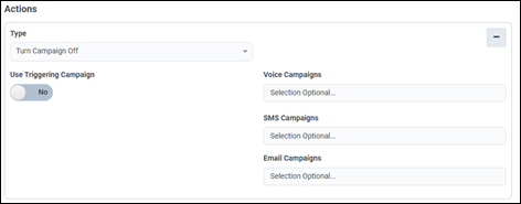 La figura muestra la configuración del tipo de acción, Desactivar campaña